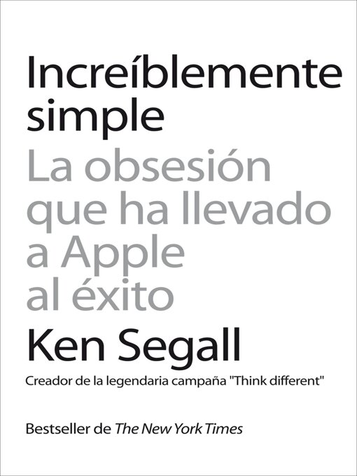 Title details for Increíblemente simple by Ken Segall - Available